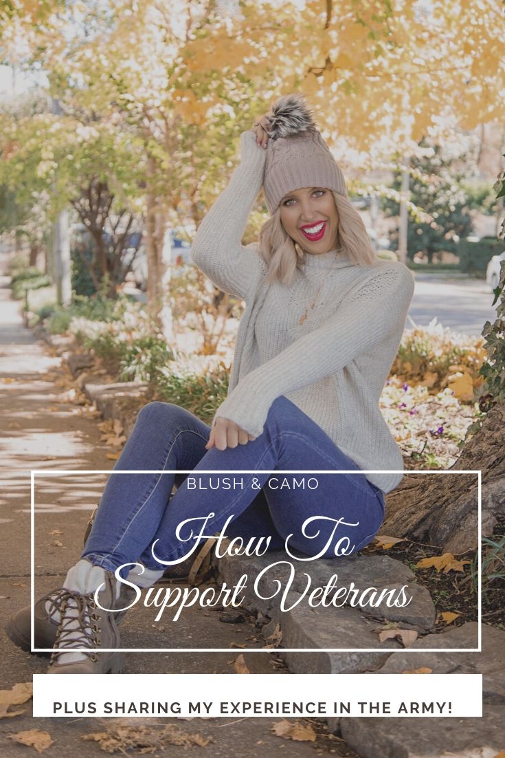 My Time in the Army + How To Support Veterans