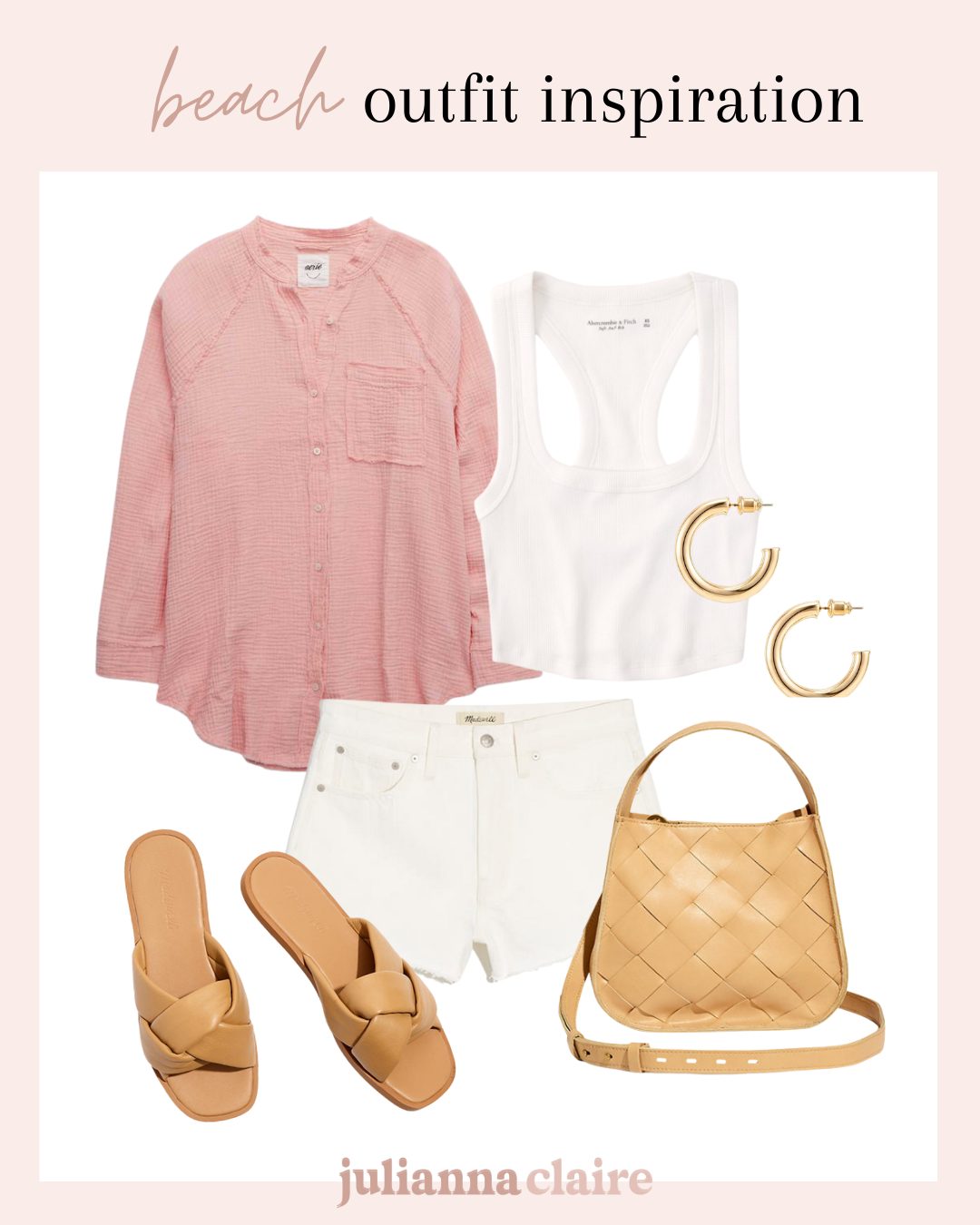 Summer & Spring Outfit Ideas - Julianna Claire