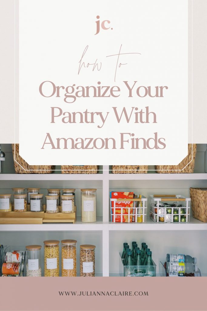 how to organize your pantry with amazon finds