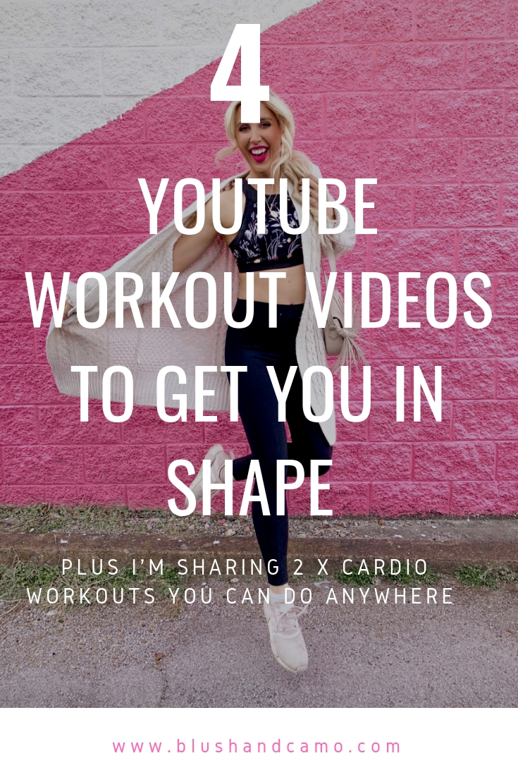 YouTube Workout, Workouts at Home, Full Body Workout at Home, Blush & Camo, free workouts at home 